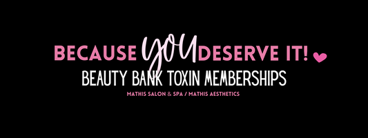 Exclusive Toxin Beauty Bank Membership – Prepay & Save